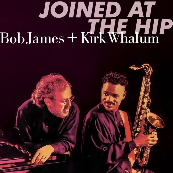 Bob James, Kirk Whalum - Deja Blue