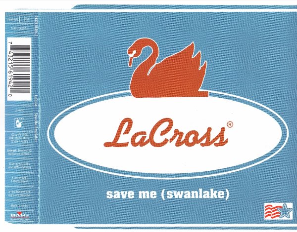 LaCross - Save Me (Swanlake) (Radio Version)