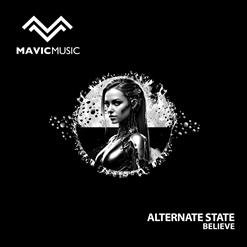 Alternate State - Believe