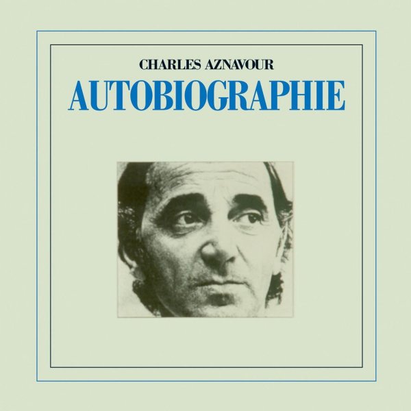 Charles Aznavour - Une Vie D&apos;Amour