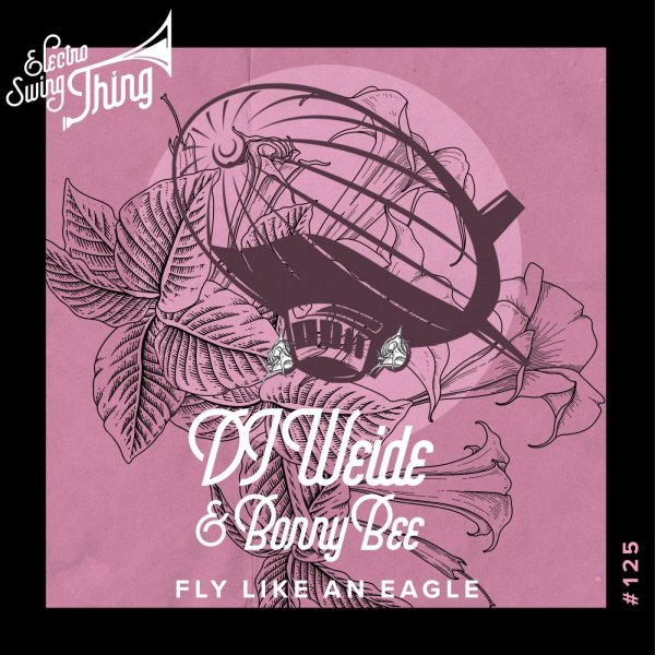 DJ Weide, Bonny Bee - Fly Like an Eagle