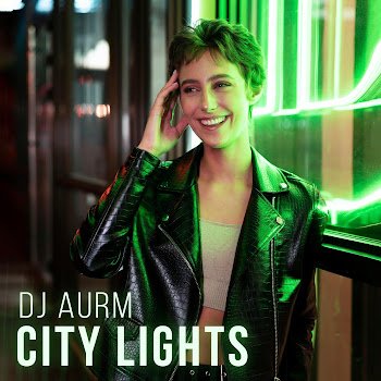 Dj Aurm - City Lights