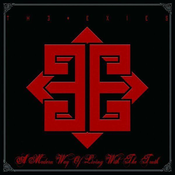 The Exies - A Modern Way...