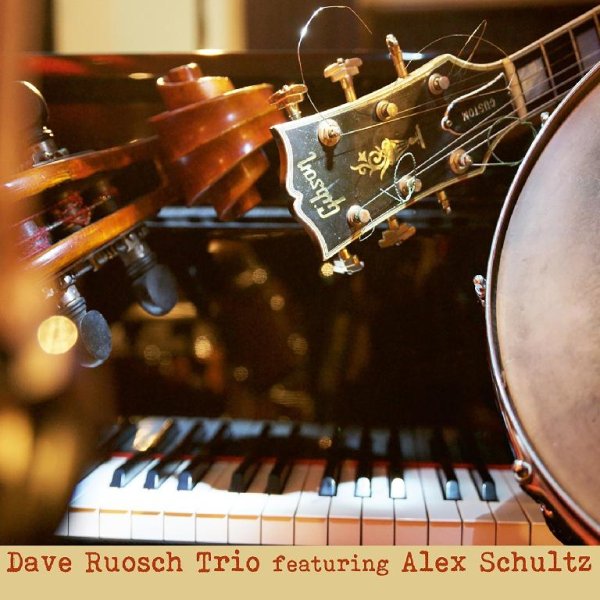 Dave Ruosch Trio, Alex Schultz - Hot Wheels