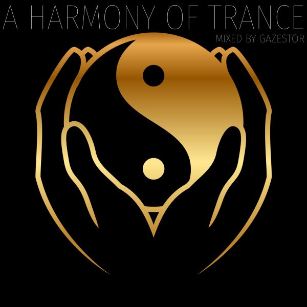 Gazestor - A Harmony Of Trance 057 (08.06.2025)