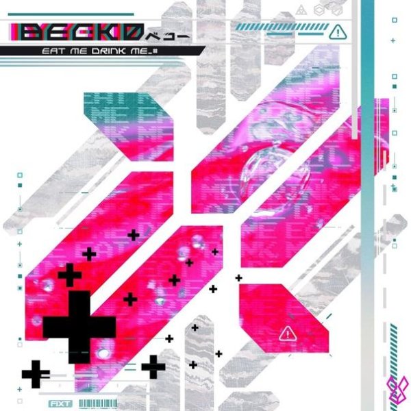 Becko - Eat Me, Drink Me!