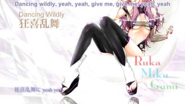 Luka Miku Gumi - Dancing Wildly  English Subtitles