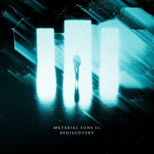 Breakthrough Even &amp; Mike Semesky - Material Suns II: Rediscovery