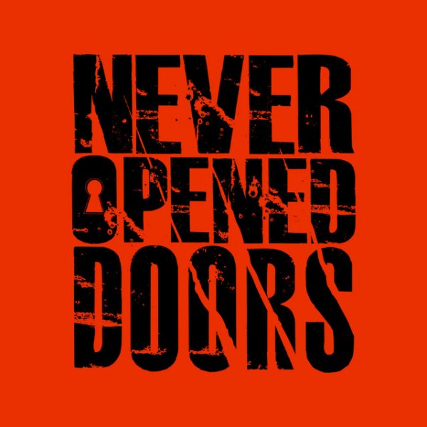 Never-Opened-Doors - Нет зла