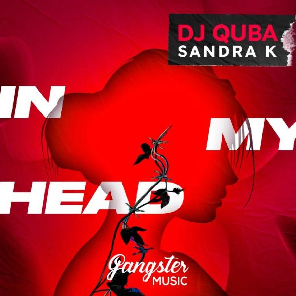 DJ Quba &amp; Sandra K - In My Head (Original Mix)