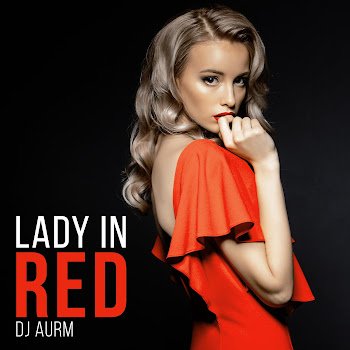 Dj Aurm - Lady In Red