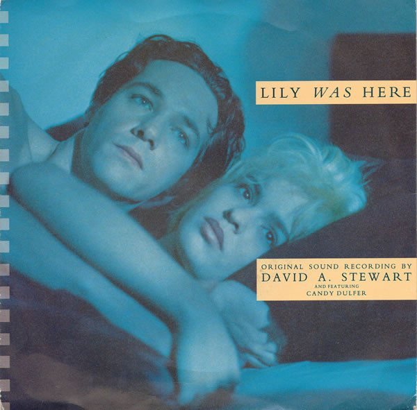 Dave A. Stewart Feat. Candy Dulfer - Lili Was Here